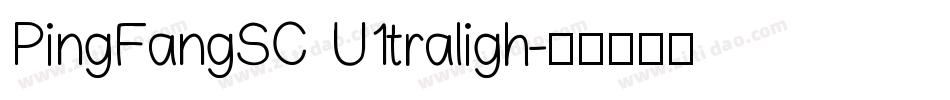 PingFangSC U1traligh字体转换